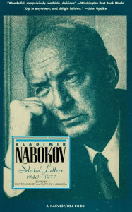 Title: Vladimir Nabokov: Selected Letters 1940-1977, Author: Vladimir Nabokov