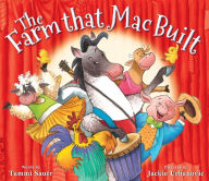 Title: The Farm That Mac Built, Author: Tammi Sauer