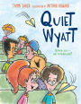 Quiet Wyatt