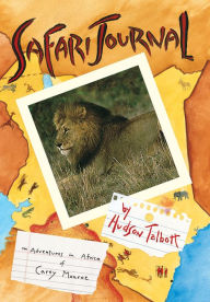 Title: Safari Journal, Author: Hudson Talbott