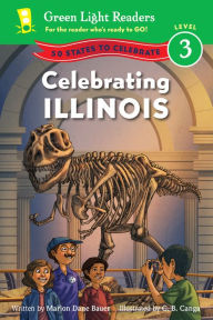 Title: Celebrating Illinois: 50 States to Celebrate, Author: Marion Dane Bauer