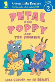 Title: Petal and Poppy and the Penguin, Author: Lisa Clough