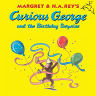 Title: Curious George and the Birthday Surprise (Read-Aloud), Author: H. A. Rey