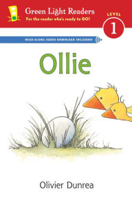 Title: Ollie (Reader): With Read-Aloud Download, Author: Olivier Dunrea