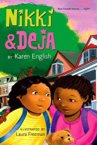 Title: Nikki and Deja (Nikki and Deja Series #1), Author: Karen English