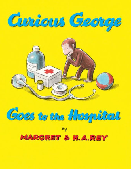 Curious George Goes to the Hospital (Read-Aloud)