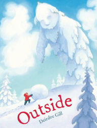 Title: Outside, Author: Deirdre Gill