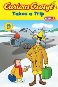 Title: Curious George Takes a Trip (CGTV Read-aloud), Author: H. A. Rey