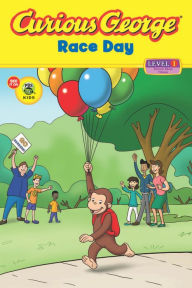 Title: Curious George Race Day (CGTV Read-Aloud), Author: H. A. Rey