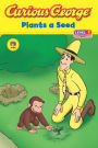 Curious George Plants a Seed