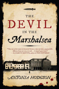 Free computer e books download The Devil in the Marshalsea ePub by Antonia Hodgson in English 9780544176645