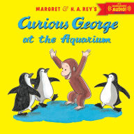 Title: Curious George at the Aquarium (with downloadable audio), Author: H. A. Rey