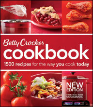 Title: Betty Crocker Cookbook, 11th Edition: 1500 Recipes for the Way You Cook Today, Author: Betty Crocker Editors