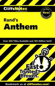 Title: CliffsNotes on Rand's Anthem, Author: Andrew Bernstein