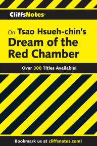 Title: CliffsNotes on Hsueh-chin's Dream of the Red Chamber, Author: Zhang Xiugui