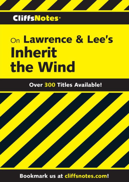 CliffsNotes on Lawrence & Lee's Inherit the Wind