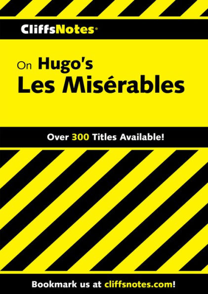 CliffsNotes on Hugo's Les Misérables