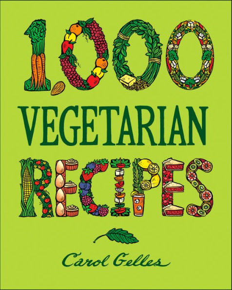 1,000 Vegetarian Recipes