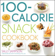 Title: 100-Calorie Snack Cookbook, Author: Sally Sampson