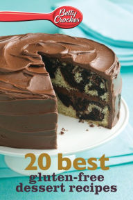 Title: Betty Crocker 20 Best Gluten-Free Dessert Recipes, Author: Betty Crocker Editors