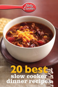 Title: 20 Best Slow Cooker Dinner Recipes, Author: Betty Crocker