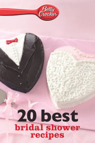 Title: Betty Crocker 20 Best Bridal Shower Recipes, Author: Betty Crocker Editors