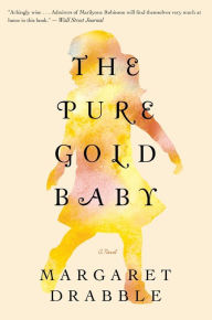 The Pure Gold Baby: A Novel