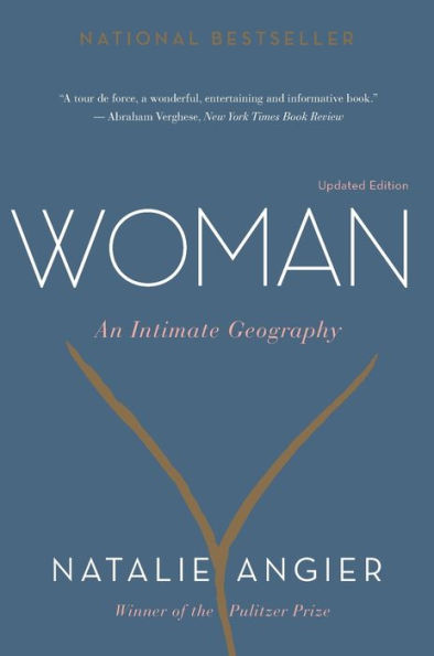 Woman: An Intimate Geography