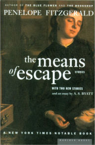 Title: The Means of Escape: Stories, Author: Penelope Fitzgerald
