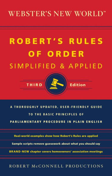 Webster's New World Robert's Rules of Order Simplified and Applied, Third Edition