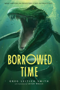Title: Borrowed Time, Author: Greg Leitich Smith