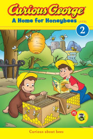 Title: Curious George A Home for Honeybees (CGTV Early Reader), Author: H. A. Rey