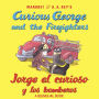 Curious George and the Firefighters / Jorge el curioso y los bomberos (bilingual edition w/downloadable audio)