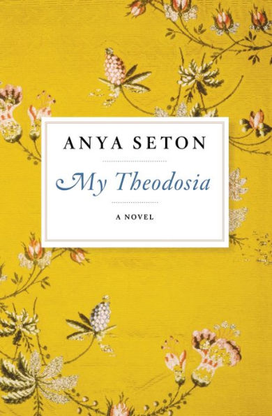 My Theodosia: A Novel