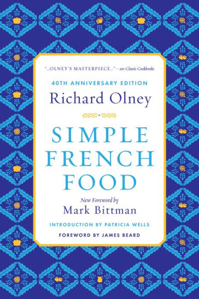 Simple French Food 40th Anniversary Edition