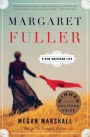 Margaret Fuller: A New American Life