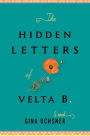 The Hidden Letters of Velta B.: A Novel