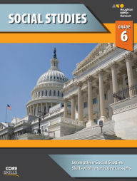 Steck-Vaughn Core Skills Social Studies: Workbook Grade 6