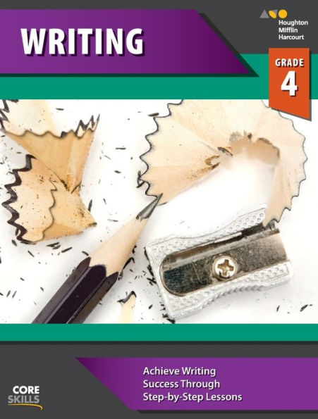 Steck-Vaughn Core Skills Writing: Workbook Grade 4 / Edition 1