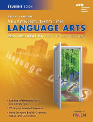 Title: Steck-Vaughn GED Test Preparation Student Edition Reasoning Through Language Arts 2014, Author: Houghton Mifflin Harcourt