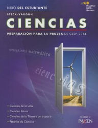 Title: Steck-Vaughn GED: Test Prep 2014 GED Science Spanish Student Edition 2014 / Edition 1, Author: Houghton Mifflin Harcourt