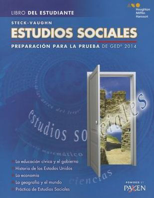 Steck-Vaughn GED Test Prep 2014 GED Social Studies Spanish Student Edition 2014