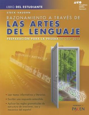 Steck-Vaughn GED Test Prep 2014 GED Reasoning Through Language Arts Spanish Student Edition 2014