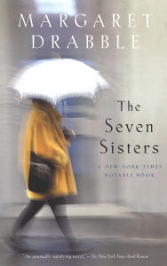 Title: The Seven Sisters, Author: Margaret Drabble