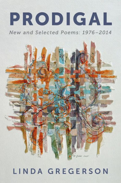 Prodigal: New and Selected Poems, 1976-2014