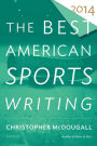 The Best American Sports Writing 2014