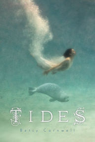 Title: Tides, Author: Betsy Cornwell