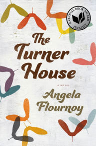 Title: The Turner House, Author: Angela Flournoy