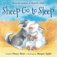 Title: Sheep Go to Sleep, Author: Nancy E. Shaw