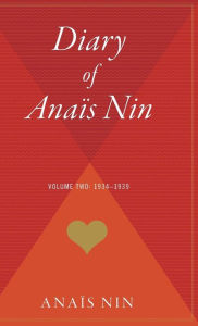 Title: The Diary Of Anais Nin, Vol. 2: 1934-1939, Author: Anaïs Nin